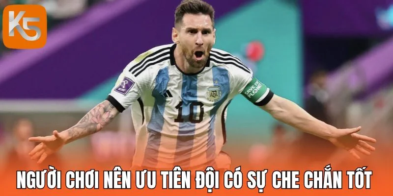 Người chơi nên ưu tiên đội có sự che chắn tốt